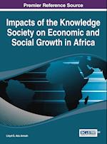 Impacts of the Knowledge Society on Economic and Social Growth in Africa