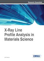 X-Ray Line Profile Analysis in Materials Science