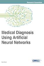 Medical Diagnosis Using Artificial Neural Networks