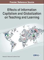 Effects of Information Capitalism and Globalization on Teaching and Learning