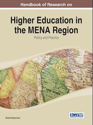 Handbook of Research on Higher Education in the Mena Region