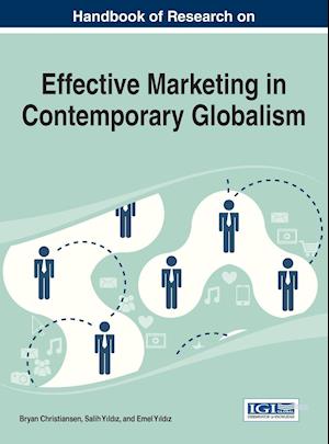 Handbook of Research on Effective Marketing in Contemporary Globalism