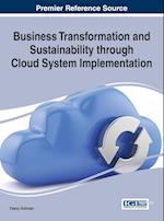 Business Transformation and Sustainability through Cloud System Implementation