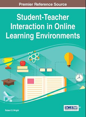 Student-Teacher Interaction in Online Learning Environments
