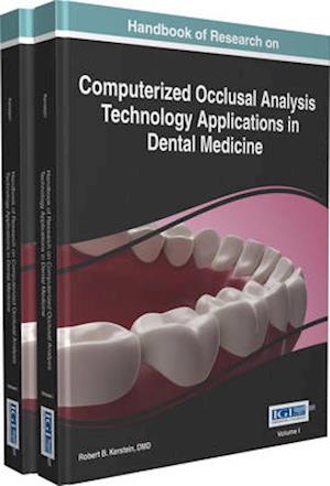 Handbook of Research on Computerized Occlusal Analysis Technology Applications in Dental Medicine