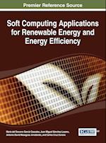 Soft Computing Applications for Renewable Energy and Energy Efficiency