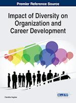 Impact of Diversity on Organization and Career Development