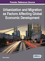 Urbanization and Migration as Factors Affecting Global Economic Development