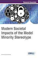 Modern Societal Impacts of the Model Minority Stereotype