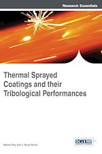 Thermal Sprayed Coatings and Their Tribological Performances