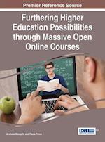 Furthering Higher Education Possibilities through Massive Open Online Courses