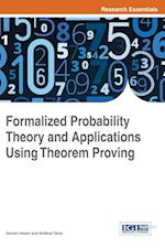 Formalized Probability Theory and Applications Using Theorem Proving