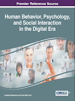 Human Behavior, Psychology, and Social Interaction in the Digital Era