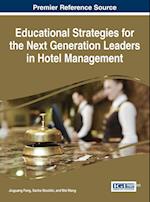 Educational Strategies for the Next Generation of Leaders in Hotel Management