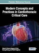Modern Concepts and Practices in Cardiothoracic Critical Care