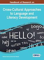 Handbook of Research on Cross-Cultural Approaches to Language and Literacy Development