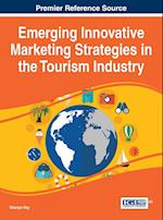 Emerging Innovative Marketing Strategies in the Tourism Industry