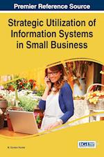 Strategic Utilization of Information Systems in Small Business