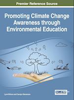 Promoting Climate Change Awareness Through Environmental Education