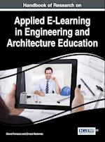 Handbook of Research on Applied E-Learning in Engineering and Architecture Education