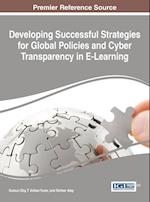 Developing Successful Strategies for Global Policies and Cyber Transparency in E-Learning