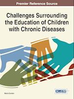 Challenges Surrounding the Education of Children with Chronic Diseases