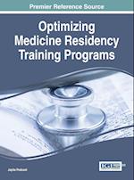 Optimizing Medicine Residency Training Programs