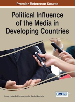 Political Influence of the Media in Developing Countries