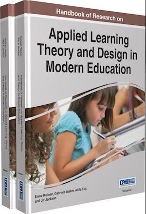 Handbook of Research on Applied Learning Theory and Design