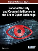 National Security and Counterintelligence in the Era of Cyber Espionage