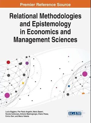 Relational Methodologies and Epistemology in Economics and Management Sciences