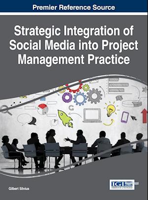 Strategic Integration of Social Media into Project Management Practice