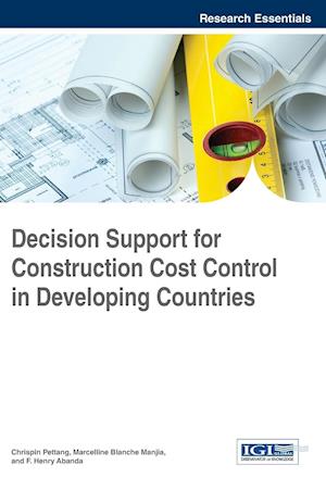 Decision Support for Construction Cost Control in Developing Countries