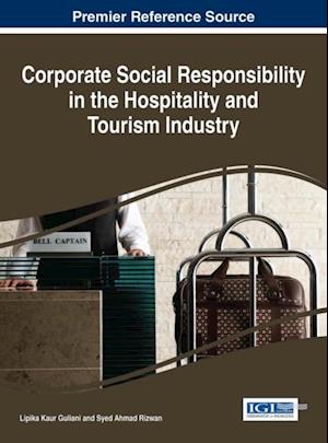 Corporate Social Responsibility in the Hospitality and Tourism Industry