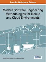 Modern Software Engineering Methodologies for Mobile and Cloud Environments