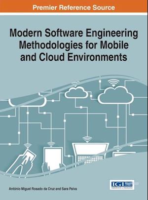 Modern Software Engineering Methodologies for Mobile and Cloud Environments