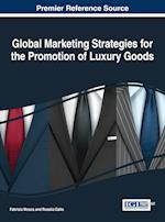 Global Marketing Strategies for the Promotion of Luxury Goods