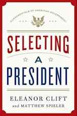 Selecting a President