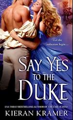 Say Yes to the Duke