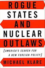 Rogue States and Nuclear Outlaws