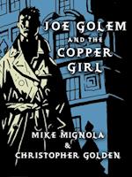 Joe Golem and the Copper Girl