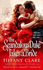 Scandalous Duke Takes a Bride