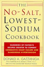 No-Salt, Lowest-Sodium Cookbook