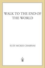 Walk to the End of the World