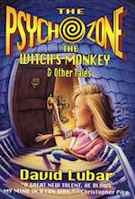 Psychozone: The Witches' Monkey and Other Tales