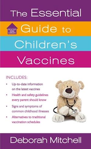 Essential Guide to Children's Vaccines