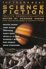 Year's Best Science Fiction: Twelfth Annual Collection
