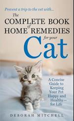Complete Book of Home Remedies for Your Cat