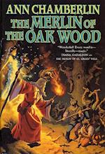 Merlin of the Oak Wood