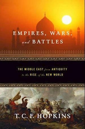 Empires, Wars, and Battles